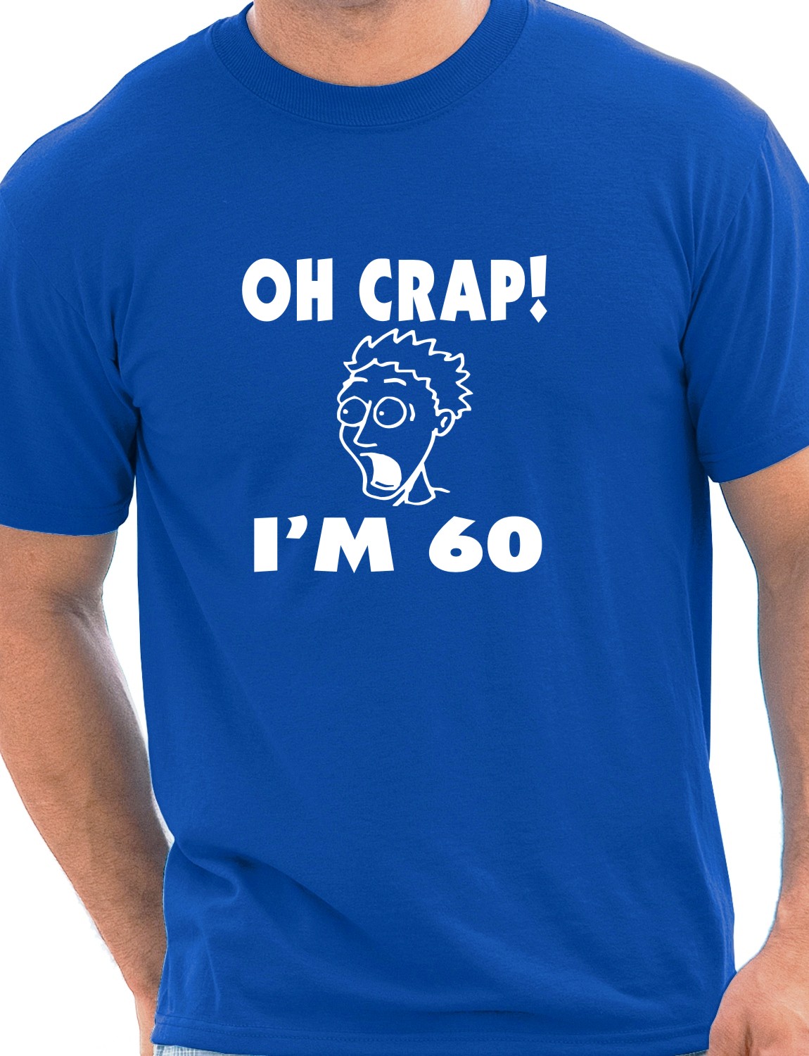 Oh Crap 60th Birthday Present Funny Mens T T Shirt Size S Xxl Ebay