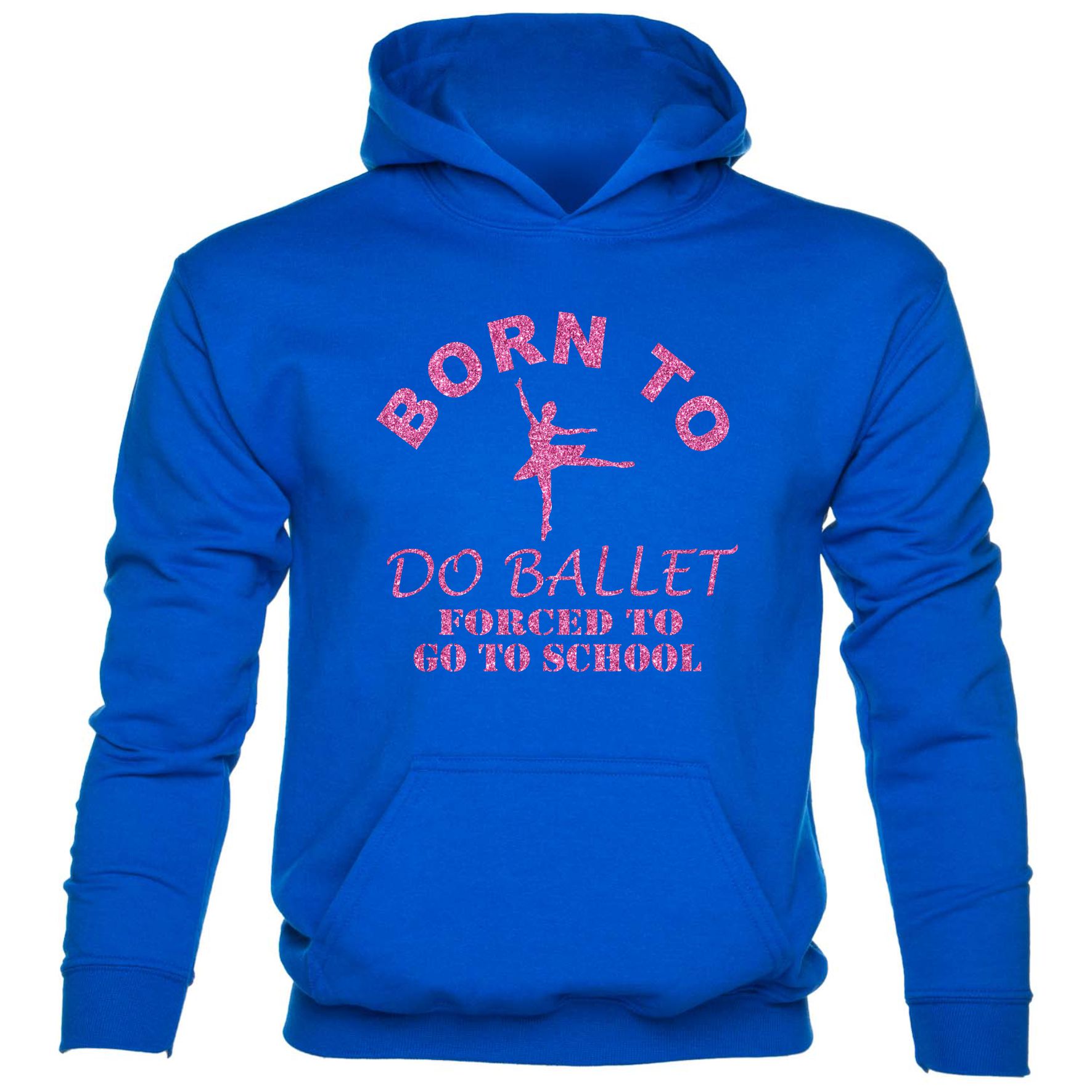 Born To Do Ballet Forced To Go To School Girls Birthday Kids Hoodie - Picture 3 of 7