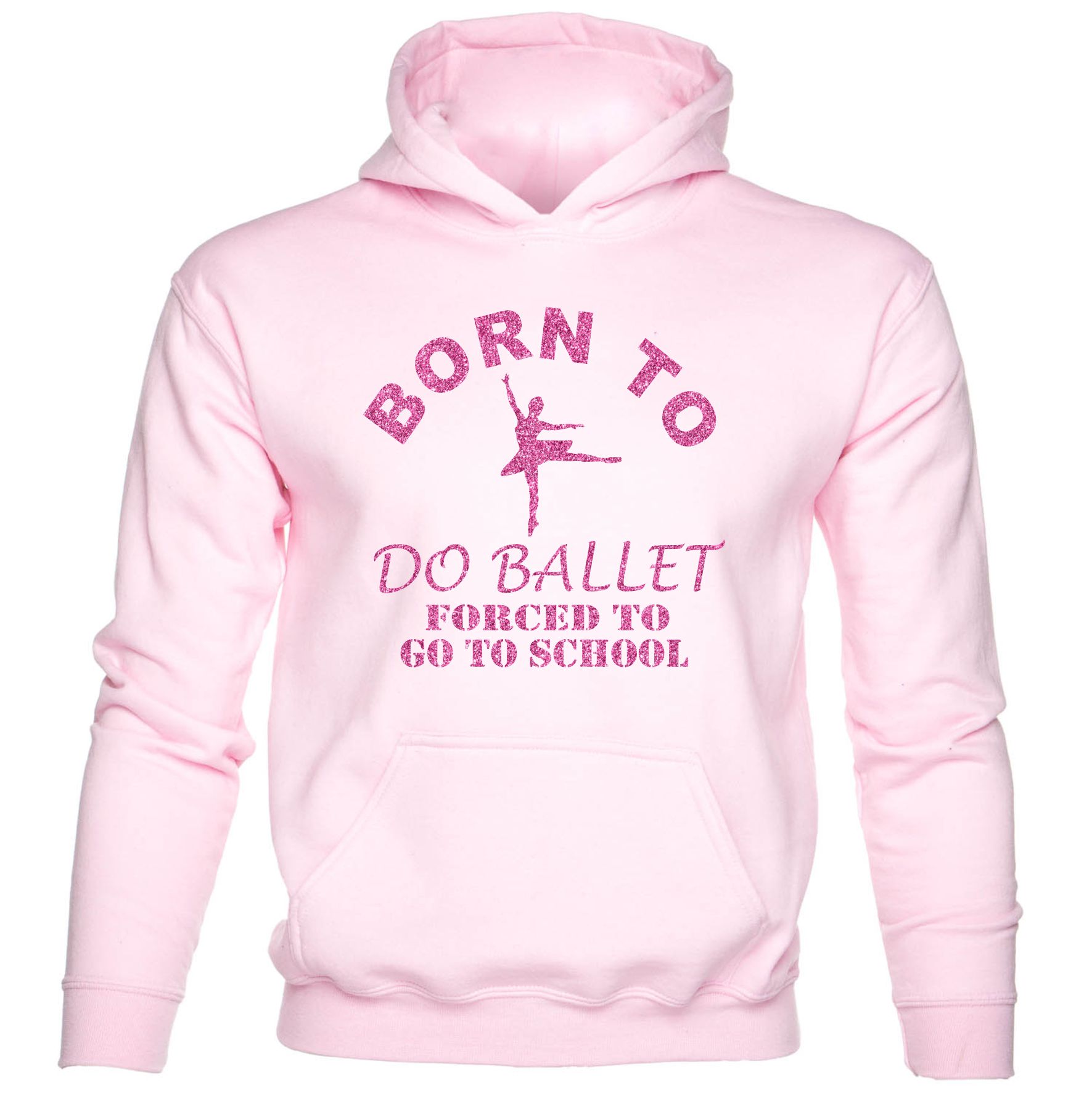 Born To Do Ballet Forced To Go To School Girls Birthday Kids Hoodie - Picture 5 of 7
