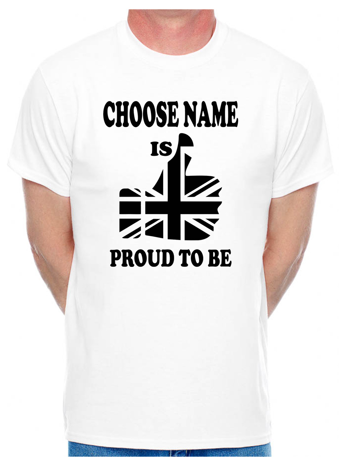 Personalised Mens T-Shirt Funny Birthday Gift Proud To Be British Choose Name